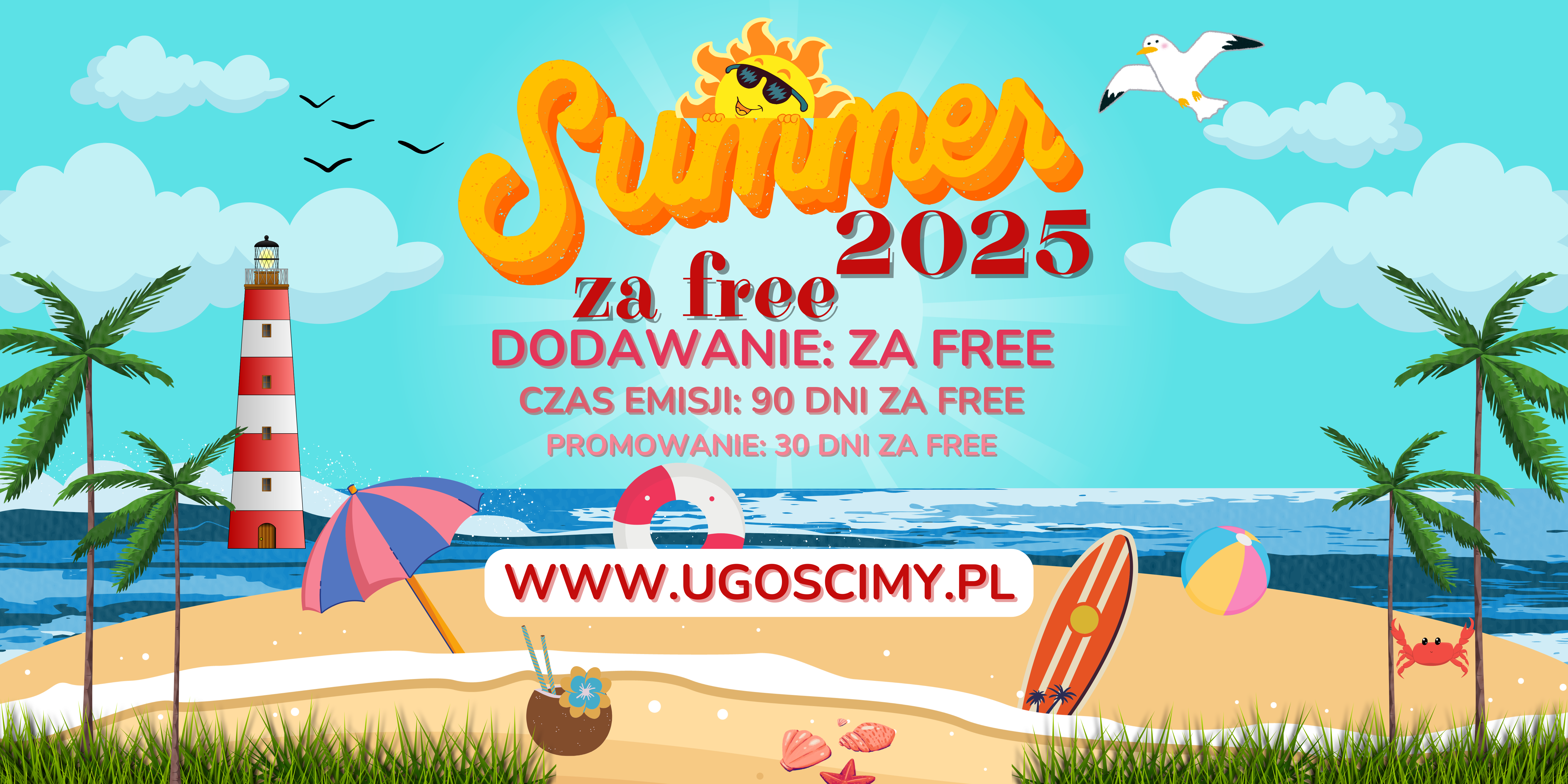 "SUMMER 2025" 90 dni Emisji + 30 dni Wyróżnienia = ZA FREE